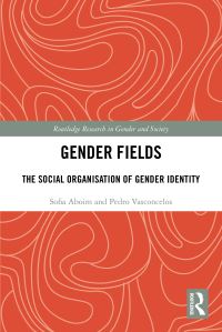 Book Cover for Gender Fields by Sofia Aboim, Pedro Vasconcelos