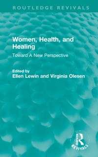 Book Cover for Women, Health, and Healing by Ellen Lewin, Virginia L Olesen