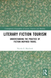 Book Cover for Literary Fiction Tourism by Nicola E MacLeod