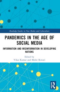 Book Cover for Pandemics in the Age of Social Media by Vikas Kumar, Mohit Rewari
