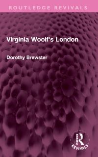 Book Cover for Virginia Woolf's London by Dorothy Brewster