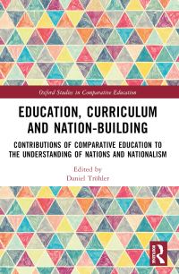 Book Cover for Education, Curriculum and Nation-Building by Daniel Tröhler