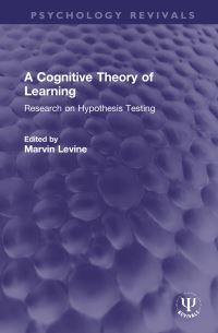 Book Cover for A Cognitive Theory of Learning by Marvin Levine