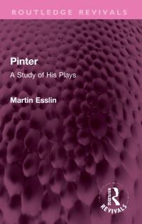 Book Cover for Pinter by Martin Esslin
