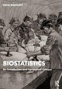 Book Cover for Biostatistics by David Baronov