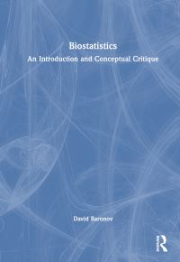Book Cover for Biostatistics by David Baronov