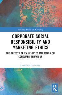 Book Cover for Corporate Social Responsibility and Marketing Ethics by Honorata Howaniec