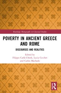 Book Cover for Poverty in Ancient Greece and Rome by Filippo CarlàUhink, Lucia Cecchet, Carlos Machado
