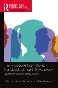 Book Cover for The Routledge International Handbook of Health Psychology by R Sanderman, Karen Morgan