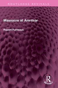 Book Cover for Massacre at Amritsar by Rupert Furneaux