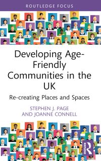 Book Cover for Developing Age Friendly Communities in the UK by Stephen Page, Joanne Connell
