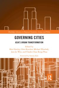 Book Cover for Governing Cities by Kris Hartley, Glen David Kuecker, Michael Waschak, J J Woo, Charles Chao Rong Phua