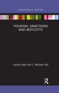 Book Cover for Tourism, Sanctions and Boycotts by Siamak Seyfi, Colin Michael Hall
