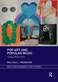 Book Cover for Pop Art and Popular Music by Melissa L Mednicov