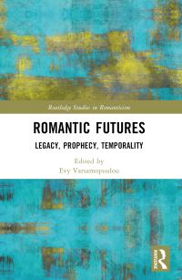 Book Cover for Romantic Futures by Evy Varsamopoulou