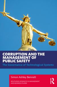 Book Cover for Corruption and the Management of Public Safety by Simon Bennett