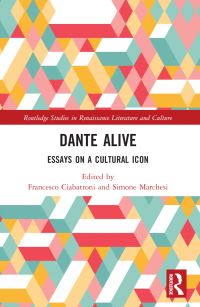 Book Cover for Dante Alive by Francesco Ciabattoni, Simone Marchesi
