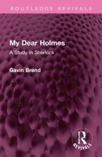 Book Cover for My Dear Holmes by Gavin Brend