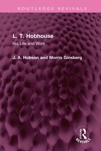 Book Cover for L.T. Hobhouse by J A Hobson, Morris Ginsberg