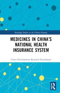 Book Cover for Medicines in China's National Health Insurance System by Zhongguo fa zhan yan jiu ji jin hui