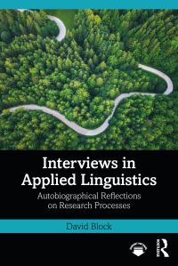 Book Cover for Interviews in Applied Linguistics by David Block