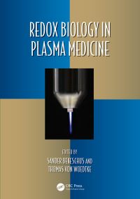 Book Cover for Redox Biology in Plasma Medicine by Sander Bekeschus, Thomas von Woedtke