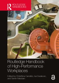 Book Cover for Routledge Handbook of High-Performance Workplaces by Christhina Candido, Iva Durakovic, Samin Marzban