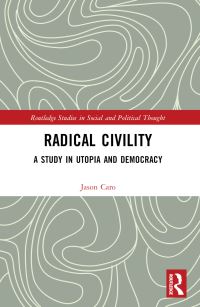 Book Cover for Radical Civility by Jason Caro
