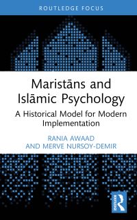 Book Cover for Maristans and Islamic Psychology by Rania Awaad, Merve NursoyDemir