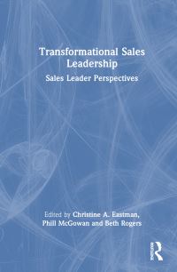 Book Cover for Transformational Sales Leadership by C A Eastman, Phill McGowan, Beth Rogers