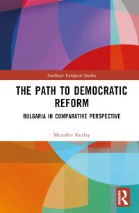 Book Cover for The Path to Democratic Reform by Muzaffer Kutlay