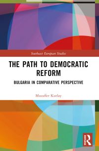 Book Cover for The Path to Democratic Reform by Muzaffer Kutlay