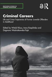 Book Cover for Criminal Careers by Witold Klaus, Irena RzepliÔnska, Dagmara WoÔzniakowskaFajst
