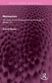 Book Cover for Mannerism (Vol. I and II) by Arnold Hauser