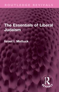 Book Cover for The Essentials of Liberal Judaism by Israel I Mattuck