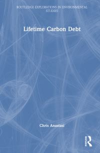 Book Cover for Lifetime Carbon Debt by Chris Anastasi