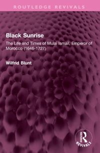 Book Cover for Black Sunrise by Wilfrid Blunt