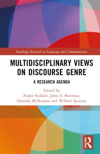 Book Cover for Multidisciplinary Views on Discourse Genre by Ninne Maria Stukker, John A Bateman, Danielle S McNamara, Wilbert Spooren
