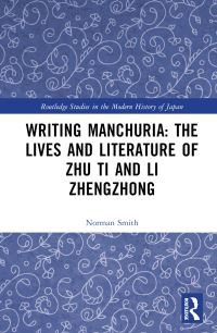 Book Cover for Writing Manchuria by Norman Smith