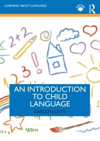 Book Cover for An Introduction to Child Language by Carolyn Letts