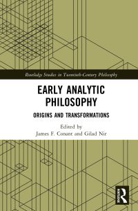 Book Cover for Early Analytic Philosophy by James Conant, Gilad Nir