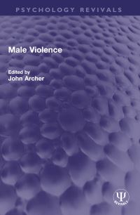 Book Cover for Male Violence by John Archer