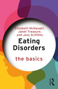 Book Cover for Eating Disorders by Elizabeth McNaught, Janet Treasure, Jess Griffiths