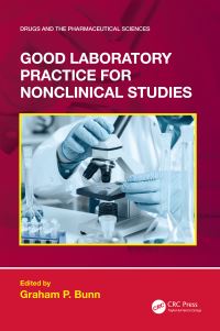 Book Cover for Good Laboratory Practice for Nonclinical Studies by Graham P Bunn