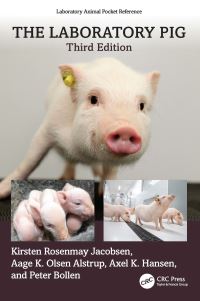 Book Cover for The Laboratory Pig by Kirsten Rosenmay Jacobsen, Axel Kornerup Hansen, Aage Kristian Olsen Alstrup, Peter J A Bollen, Peter J A Bollen