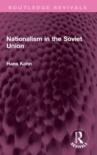 Book Cover for Nationalism in the Soviet Union by Hans Kohn