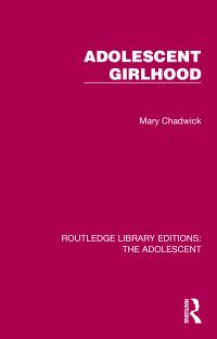 Book Cover for Adolescent Girlhood by Mary Chadwick