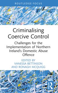 Book Cover for Criminalising Coercive Control by Vanessa Bettinson, Ronagh J A McQuigg