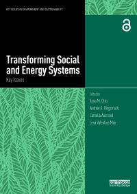 Book Cover for Transforming Social and Energy Systems by Ilona M Otto, Andrew K Ringsmuth, Cornelia Auer, Lena Valentina Mair