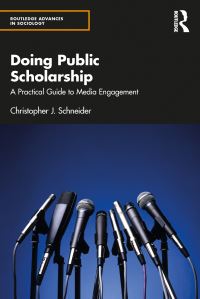 Book Cover for Doing Public Scholarship by Christopher J Schneider